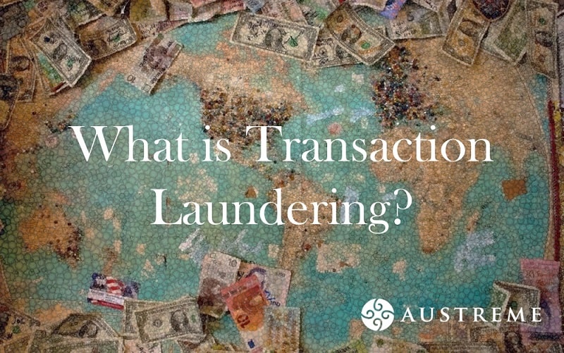 What is Transaction Laundering?