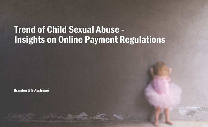 Trend of Child Sexual Abuse – Insights on Online Payment Regulations