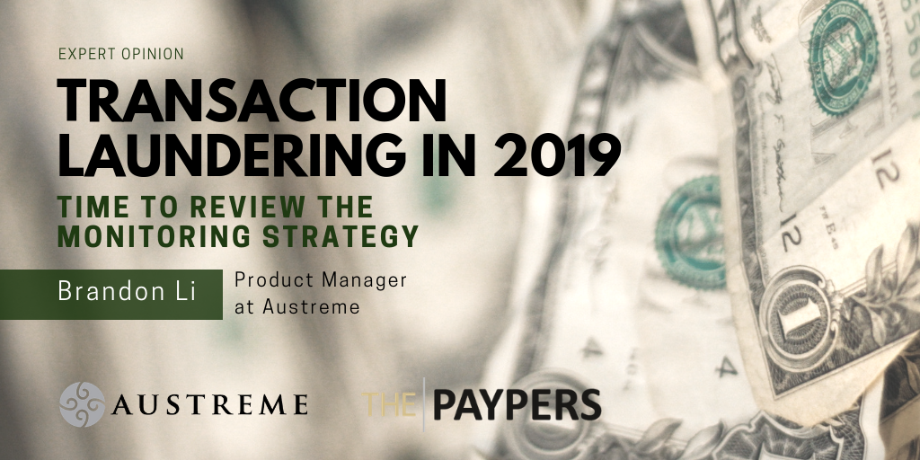 Transaction Laundering in 2019 – Time to Review the Monitoring Strategy