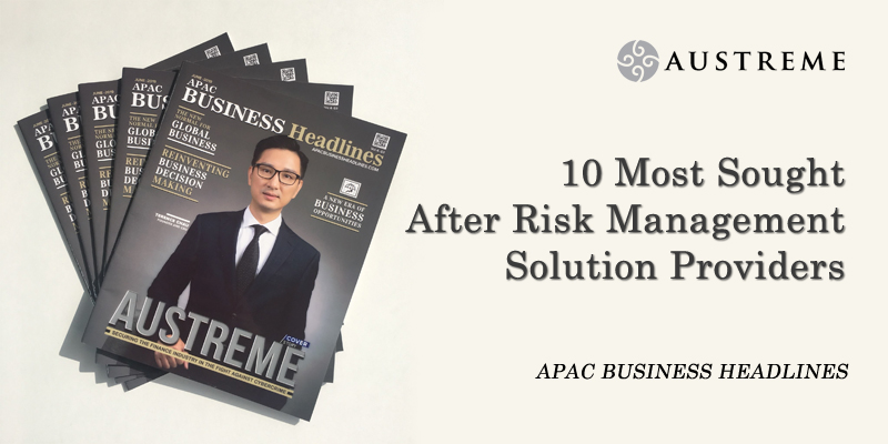 Austreme Was Selected as 10 Most Sought After Risk Management Service Providers